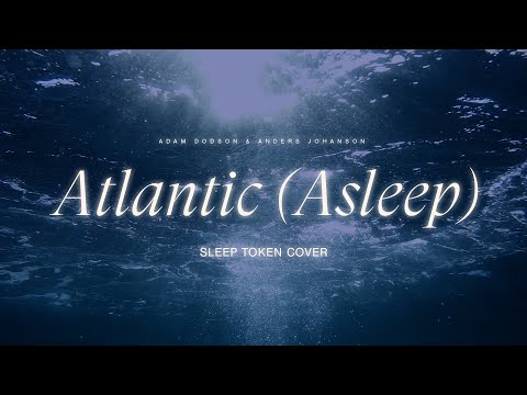 Atlantic (Asleep) - Sleep Token Cover