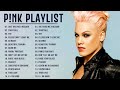 PINK Greatest Hits 2025 The Best Of Pink Pink Greatest Hits Full Album