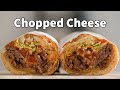 Chopped Cheese | One Of The Best Sandwiches
