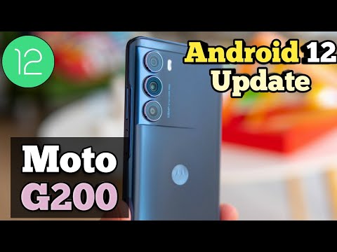 Moto G200 Android 12 Update || Motorola G200 New Update