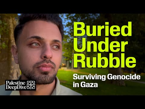 Buried Under Rubble: Surviving Genocide in Gaza