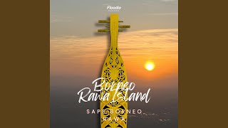 Download lagu Sape Borneo Rawa mp3 Download lagu Sape Borneo Rawa mp3