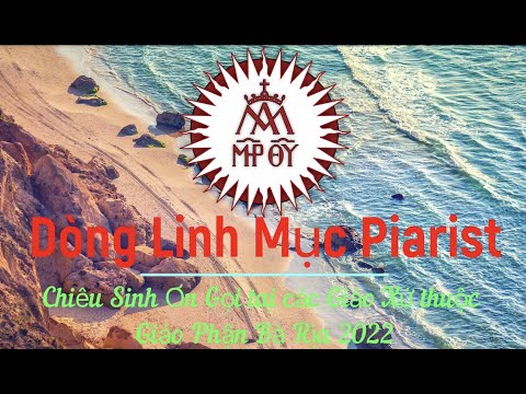 Dòng Linh Mục Piarist- Hành trình Chiêu Sinh Ơn Gọi tại Giáo Phận Bà Rịa (Ngày 09-12/09/2022)