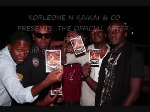 KORLEONE N KAIKAI & CO PRESENTS THE LIFE OF THE PARTY