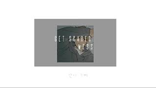 GET SCARED - MESS[Lyrics Spanish ]sub.esp.