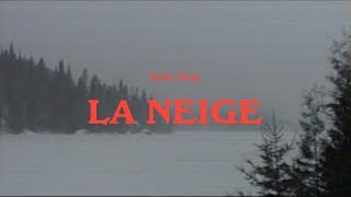 La neige Music Video