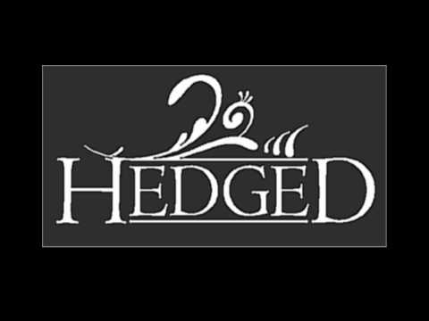 Hedged-A New Star In The Sky[High Quality]