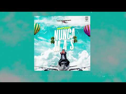 Nunca Más - SempiBeat | Audio Oficial