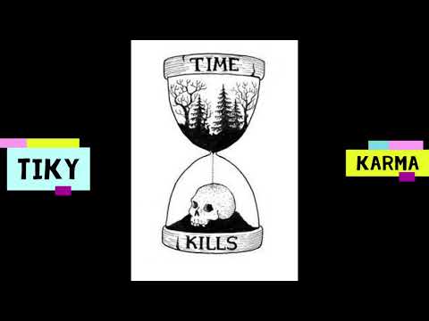 Tiky x Karma - Tiempo al tiempo