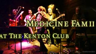 Medicine Family -&quot;Look For Me (I&#39;ll be Around)&quot; - Neko Case cover-at The Kenton Club