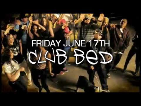 Club Bed - Baby Bash June 17th