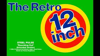 Steel Pulse - Reaching Out (Extended Version)