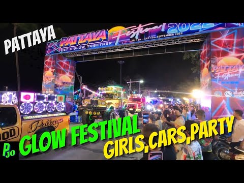 Pattaya Glow Festival 17/Sep/22 Music, Girls, Cars + Party