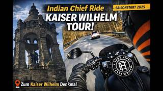 Indian Chief Ride zum Kaiser Wilhelm | Saisonstart 2025