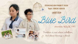 Download lagu STEM English Project- Blue Bird - WinX 11A1 mp3