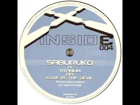 Saburuko - Love Is The Devil