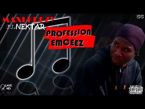Maxi Krezy - Profession Emceez