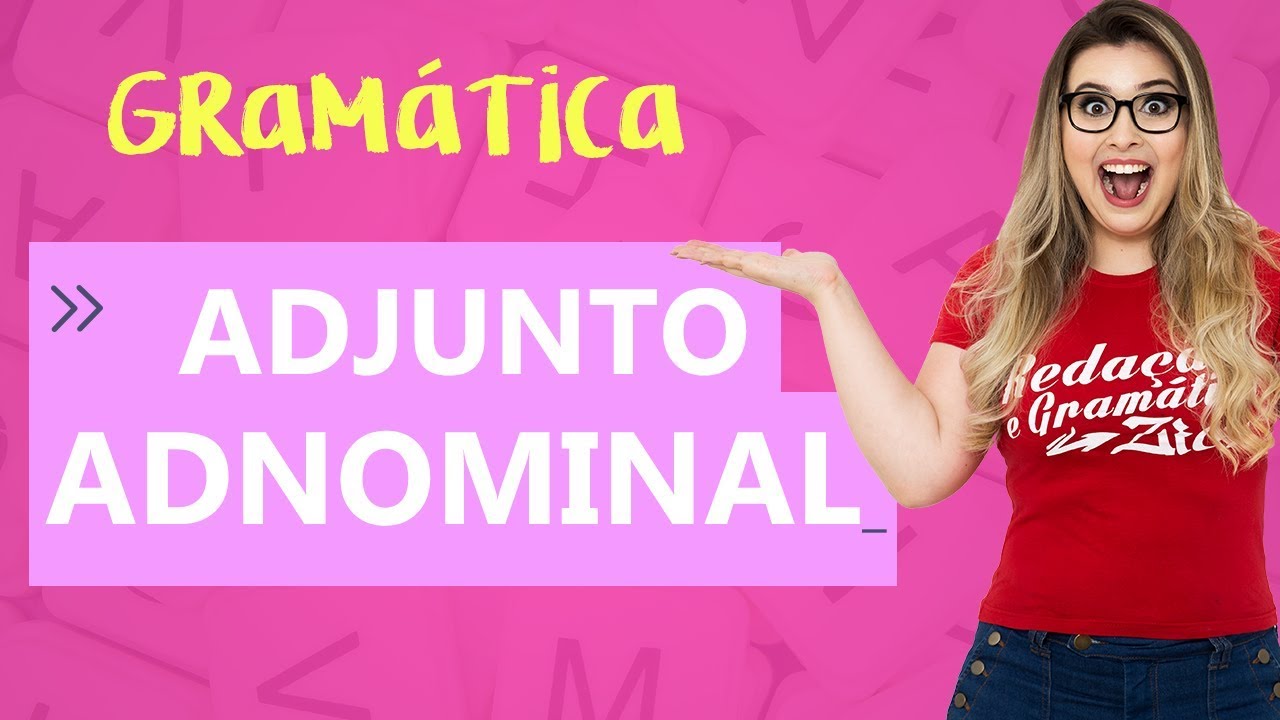 O Que é Pronome Adjunto