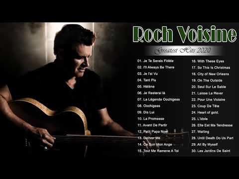 Roch Voisine Greatest Hits - Top 20 Best Songs Of Roch Voisine Playlist 2020