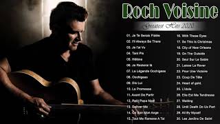 Roch Voisine Greatest Hits - Top 20 Best Songs Of Roch Voisine Playlist 2020