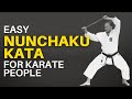 Easy Nunchaku Kata for Karate People