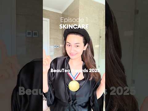 BeauTea Awards 2025 - Best Beauty Products Skincare