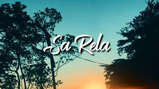 Download lagu Sa Rela mp3