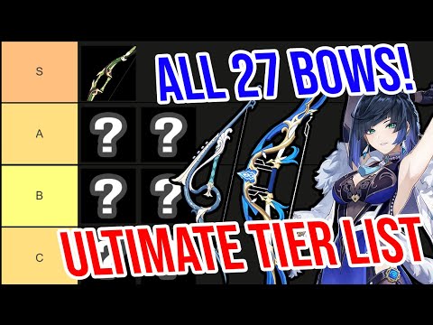 Ultimate Bow Tier List! ALL 27 BOWS RANKED! Genshin Impact 2.6