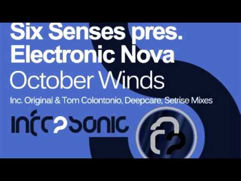 Six Senses Pres. Electronic Nova - October Winds (Tom Colontonio Remix)
