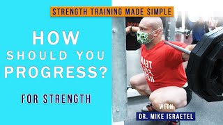 How Should You Progress? | Strength Training Made Simple #9