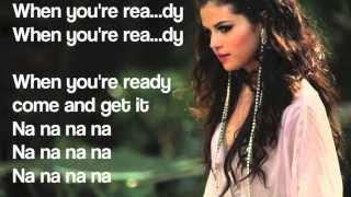 Selena Gomez - Come and Get it w/Lyrics