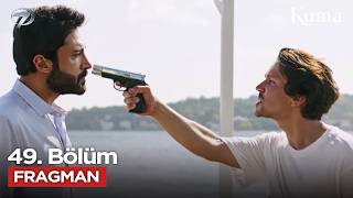 Kuma 49. Bölüm Fragmanı