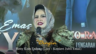 Download lagu Hetty Koes Endang - Dingin (Live - Konsert Jubli Emas) mp3 Download lagu Hetty Koes Endang - Dingin (Live - Konsert Jubli Emas) mp3