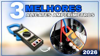 TOP 3 Alicates Amperímetros Digitais 2026: Fluke 302+, Minipa ET-3200 ou Hikari HA-3120
