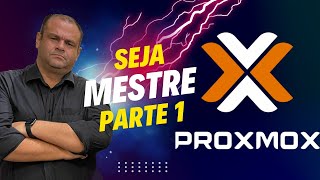 PROXMOX - Parte 1 - Boas práticas, instalação e tutorial...