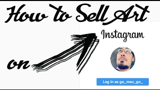 How to Sell Art on Instagram 2019