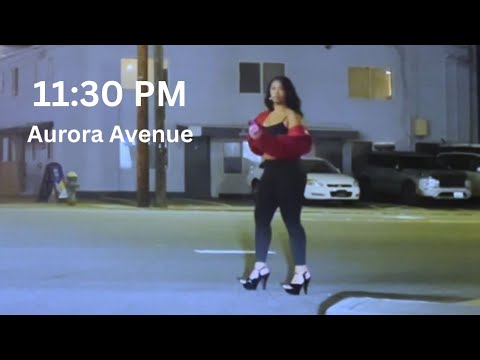 Seattle Street Night Aurora Avenue - EPISODE 01