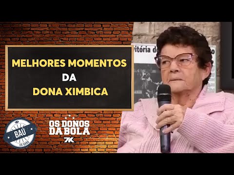 Mãe do Neto: Os melhores momentos da Dona Ximbica | Os Donos da Bola | Baú do Neto