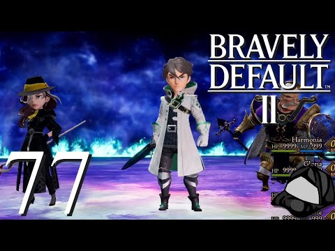The Bravebearer - Part 77 -💎Bravely Default II