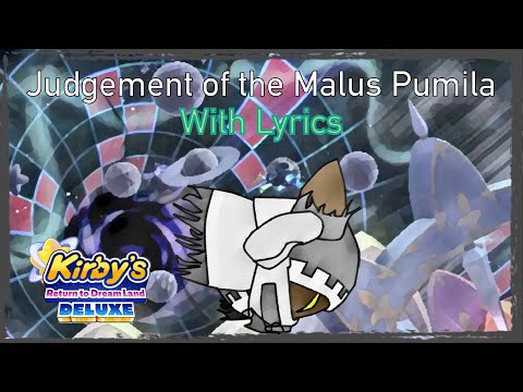 Judgement of the Malus Pumila With Lyrics - Kirby’s Return to Dream Land Deluxe