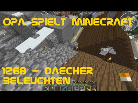 Opa spielt Minecraft 1268 - Dächer beleuchten