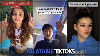 THE MOST RELATABLE TIKTOK COMPILATION!??