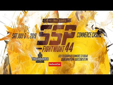 SPARSTAR MMA FIGHT NIGHT 44 -  - LIVE - FULL CARD STREAM - COMMERCE CASINO, CA
