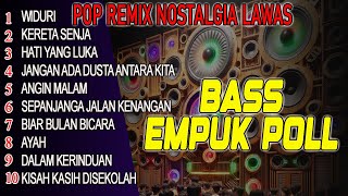Download lagu POP LAWAS KENANGAN DJ REMIX BASS JLENG @adremix mp3