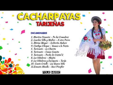 MIX DE CACHARPAYAS TARIJEÑAS || solo éxitos🇲🇨