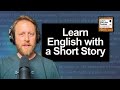 941 The Man Who Could Work Miracles Learn English With A Short Story