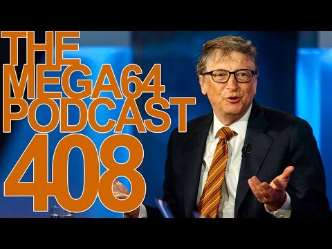 MEGA64 PODCAST: EPISODE 408