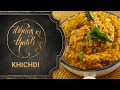 KHICHDI - Itihaas Ki Thaali Se | Episode 9 | Indian Food Culture | Food History | EPIC TV