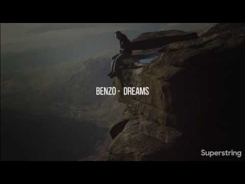 Benzo - Dreams