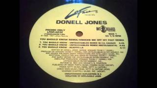 Donell Jones - You Should Konw (Untouchables Remix W/LIL Caesar)